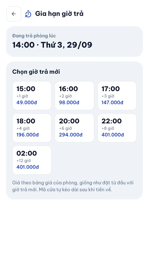 Tự gia hạn giờ trả — Chọn giờ trả mới, thấy giá ngay, trả xong mã cửa tự nới