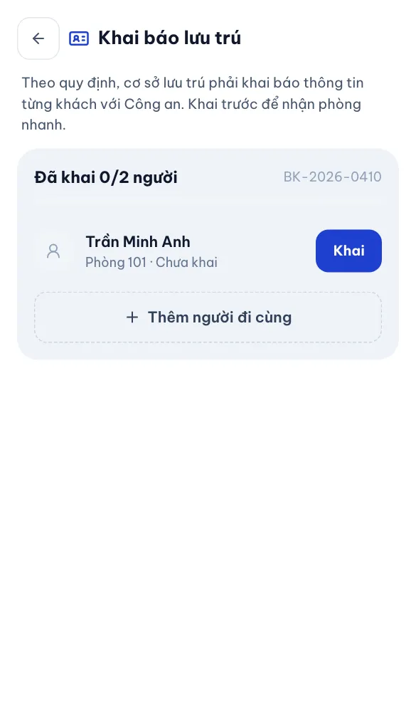 Tự khai báo lưu trú — Khai từng người trước khi đến, thêm người đi cùng
