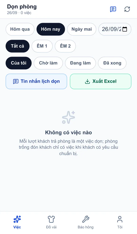 Dọn phòng — Việc theo giờ trả, tin nhắn lịch dọn, xuất Excel